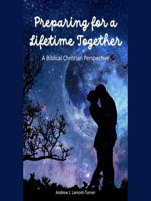 cover image of Preparing For a Lifetime Together